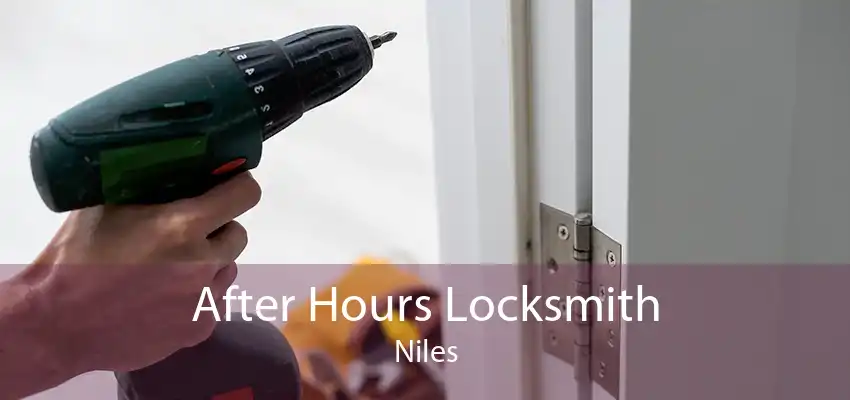 After Hours Locksmith Niles
