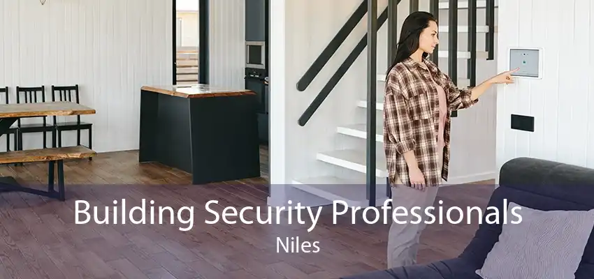 Building Security Professionals Niles