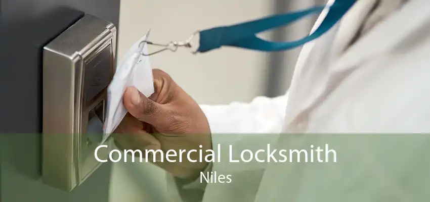 Commercial Locksmith Niles