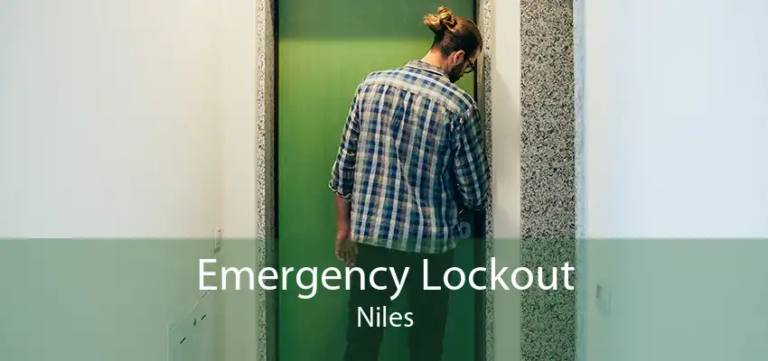 Emergency Lockout Niles