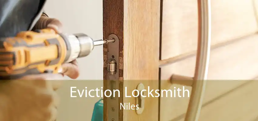 Eviction Locksmith Niles
