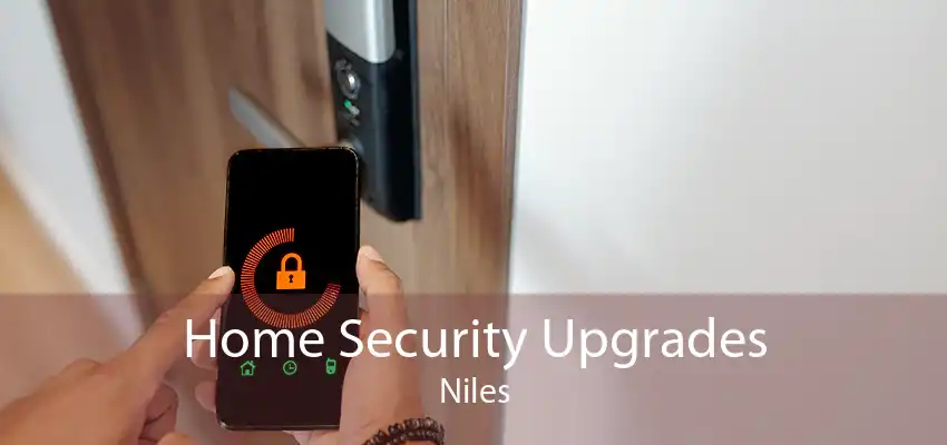 Home Security Upgrades Niles