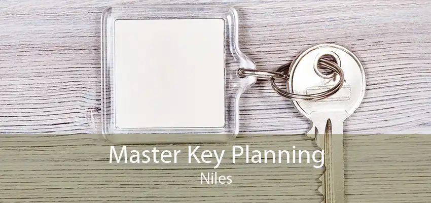 Master Key Planning Niles