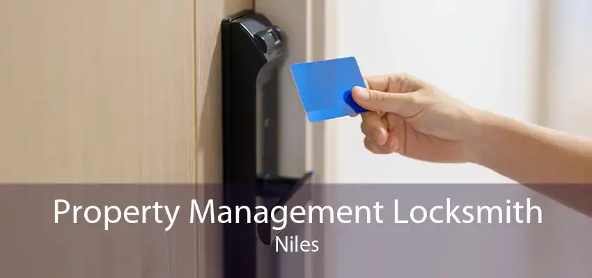 Property Management Locksmith Niles