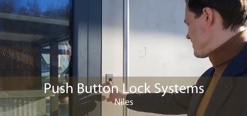 Push Button Lock Systems Niles