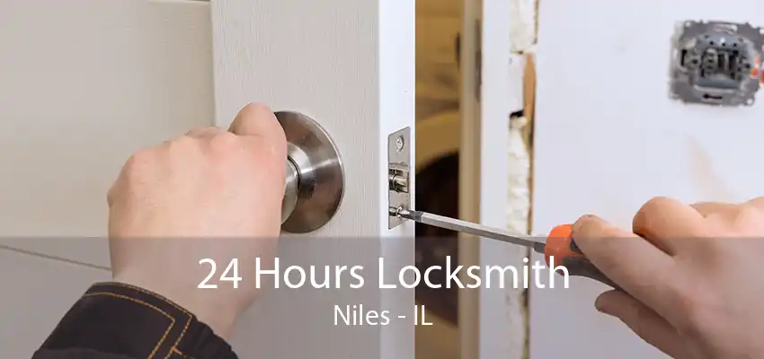 24 Hours Locksmith Niles - IL