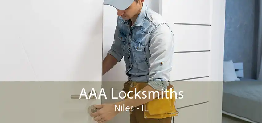 AAA Locksmiths Niles - IL