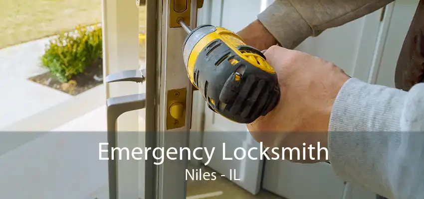 Emergency Locksmith Niles - IL