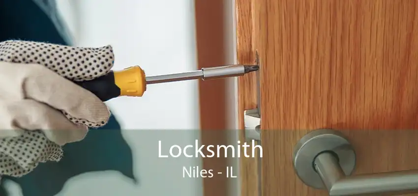 Locksmith Niles - IL