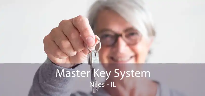 Master Key System Niles - IL